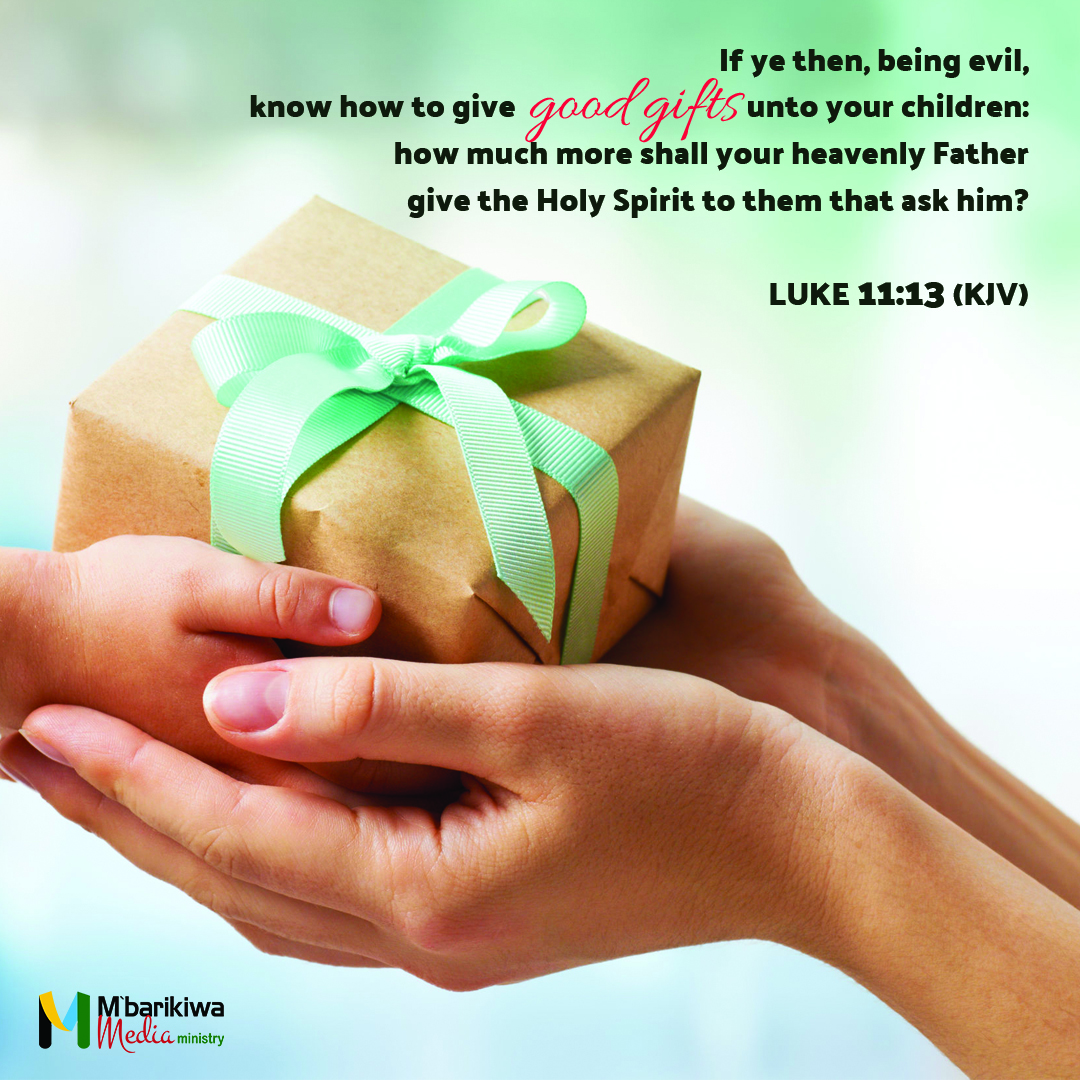 Verse Of The Day Luke 11 13 KJV Mbarikiwa Media