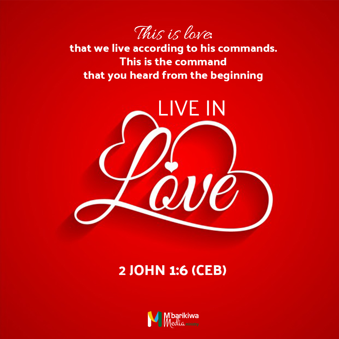 2 John 1:6 (CEB)