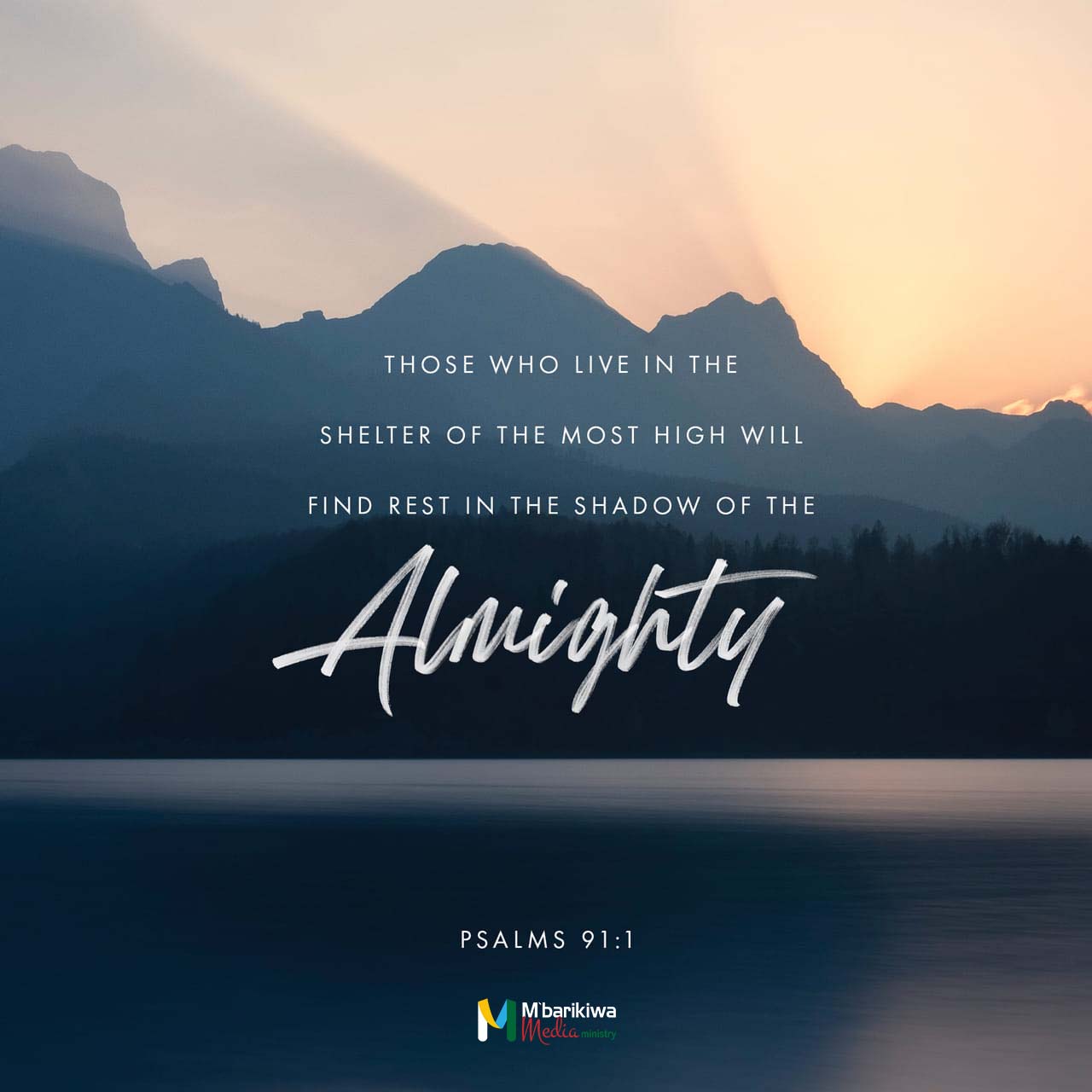 Psalms 91:1‭-‬2 NIV
