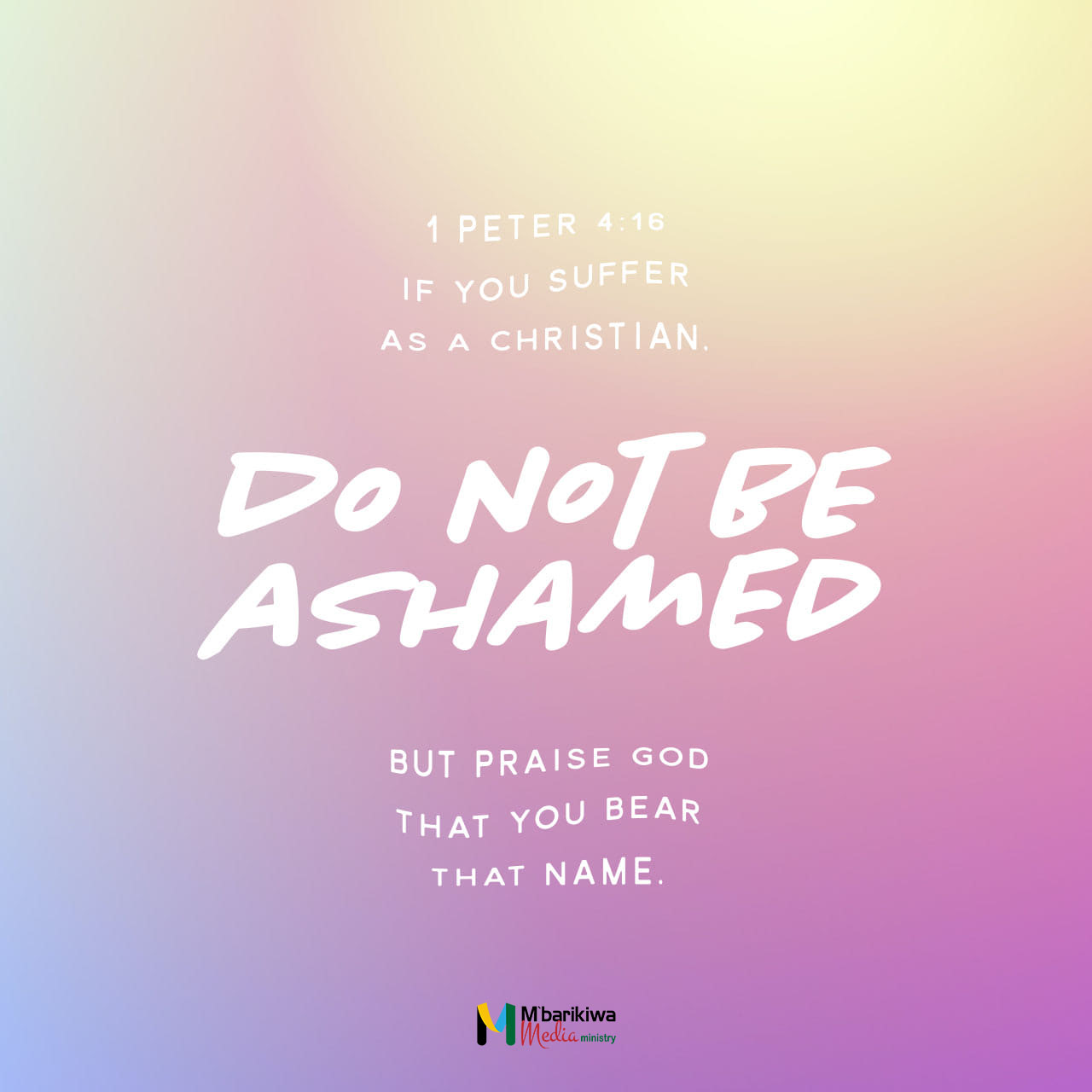 1 Peter 4:16 NIV