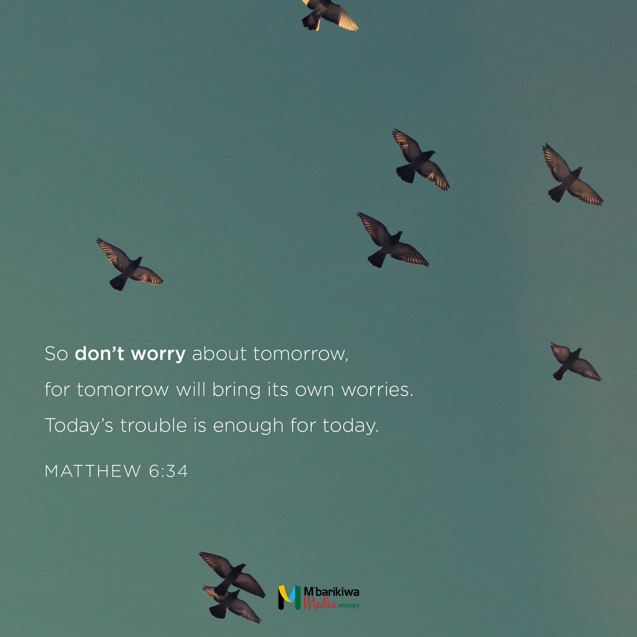 Matthew 6:34 NIV
