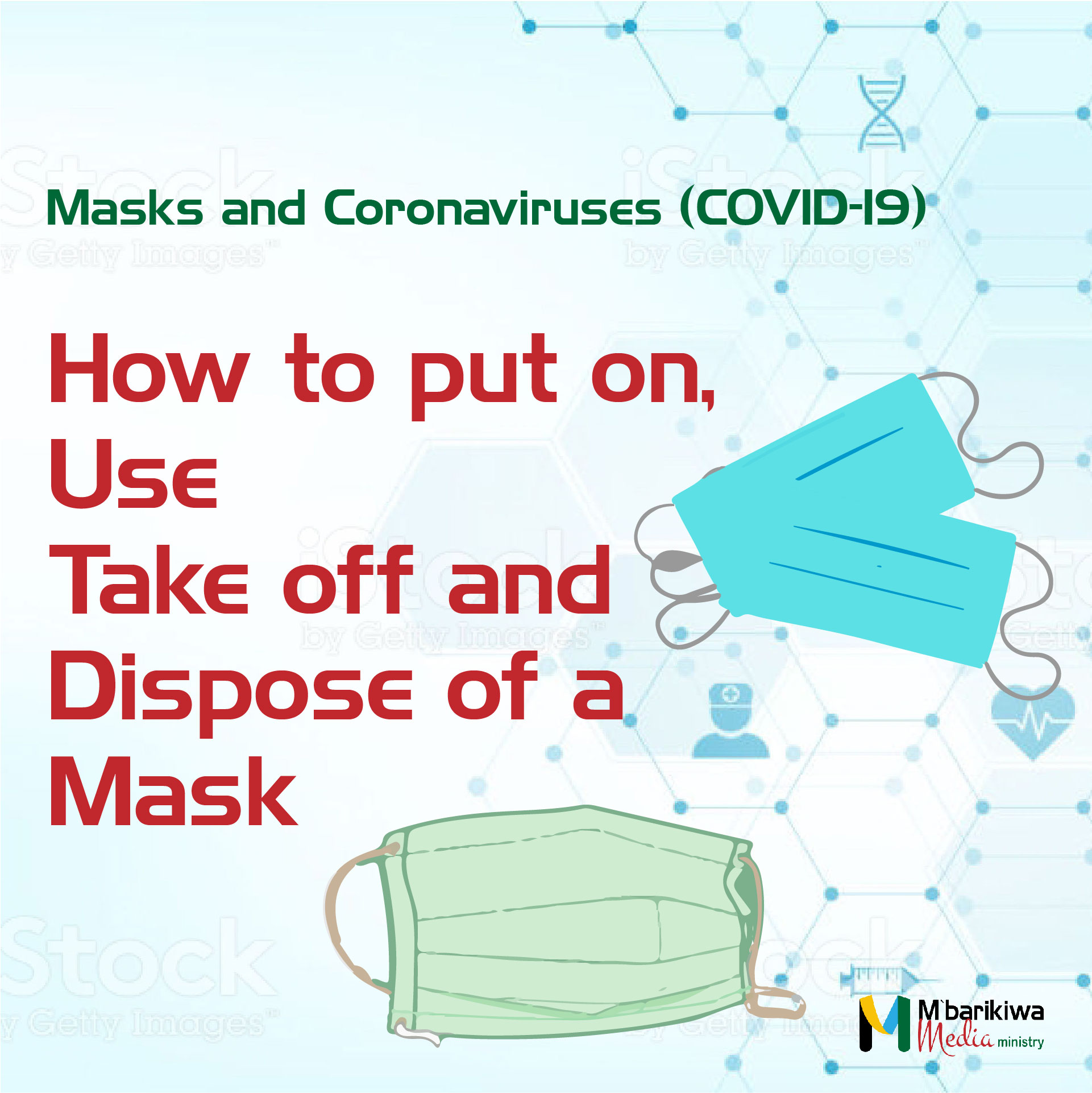 How to put on, use, take off and dispose of a masks